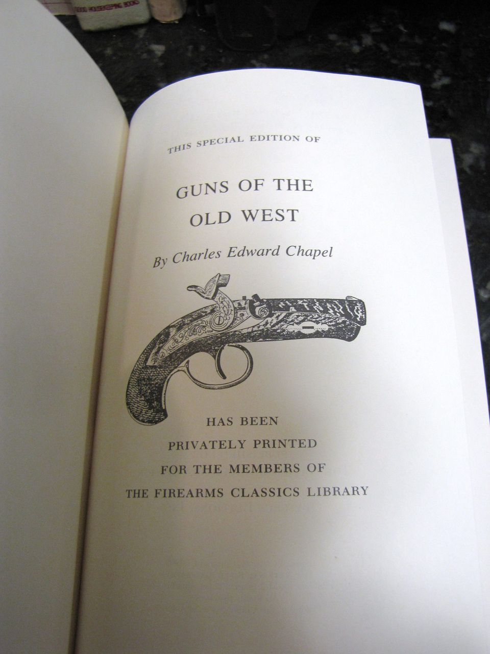 Leather Bound "Guns Of The Old West" by Charles Edward Chapel-Like New Leather Bound "Guns Of The Old West" by Charles Edward Chapel-Like New