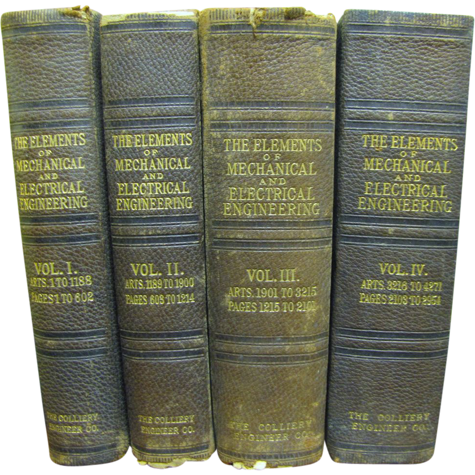 1898 Rare First Edition 4 Vol. Set,The Elements of Mechanical Engineering 1898 Rare First Edition 4 Vol. Set,The Elements of Mechanical Engineering