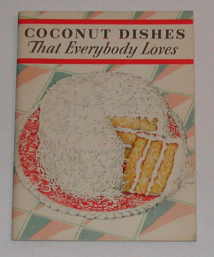 Vintage 1931 Bakers Coconut Advertising Cookbook Nice graphics Vintage 1931 Bakers Coconut Advertising Cookbook Nice graphics