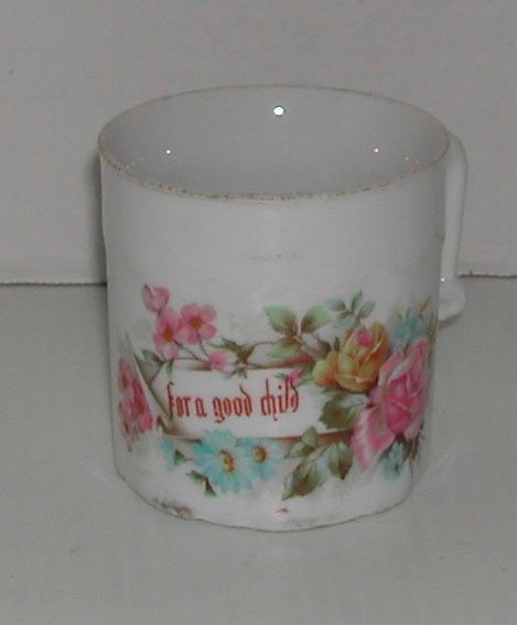 Vintage c. 1910 For A Good Child Porcelain Cup Mug Vintage c. 1910 For A Good Child Porcelain Cup Mug