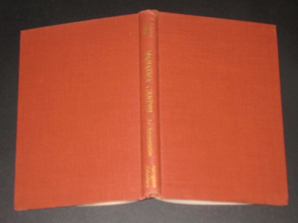 Mahatma Gandhi - An Interpretation Mahatma Gandhi - An Interpretation