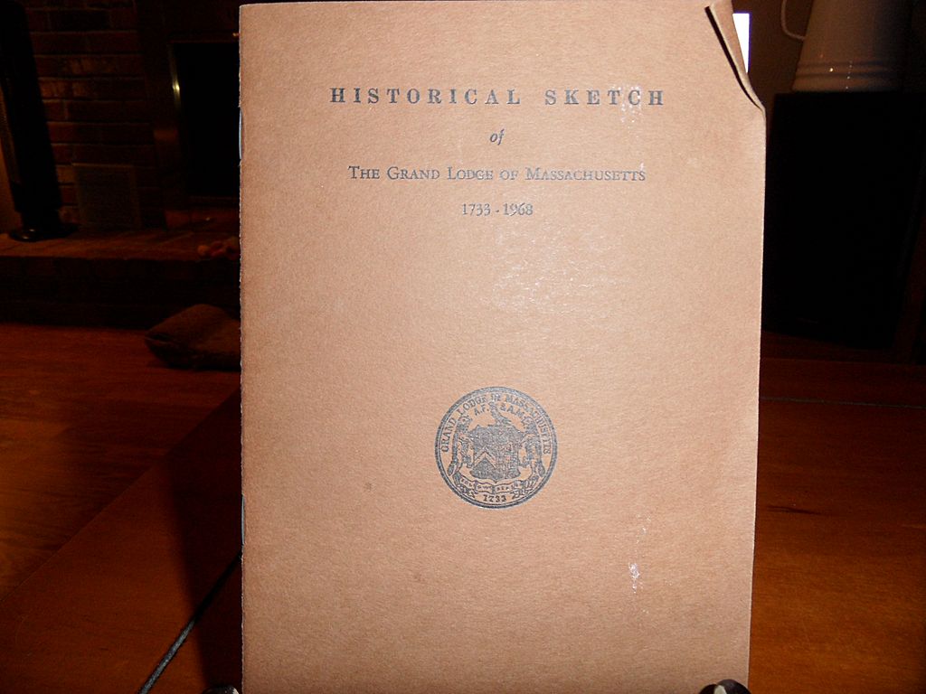 Vintage - "Historical Sketch" of the Grand Lodge of Massachusetts 1733 - 1968 Vintage - "Historical Sketch" of the Grand Lodge of Massachusetts 1733 - 1968