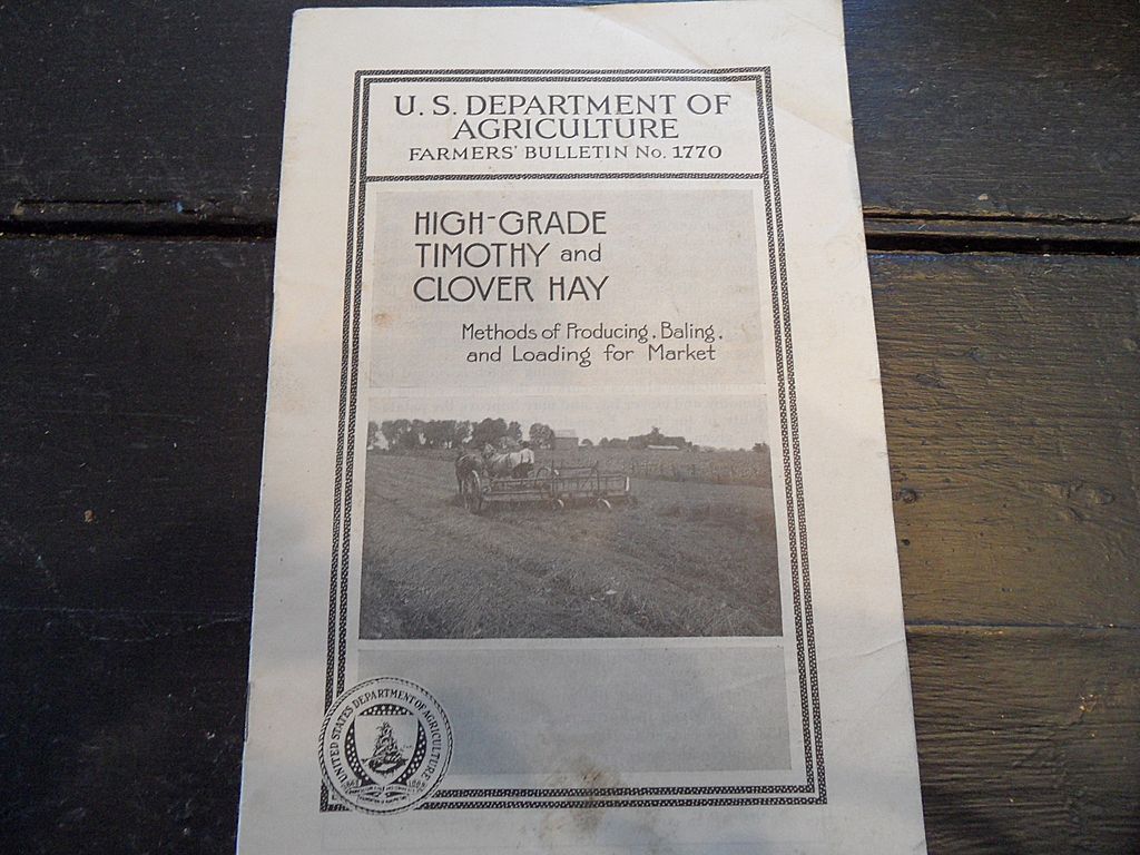 Vintage - "High-Grade Timothy and Clover Hay", US Dept of Agriculture, 1937 Vintage - "High-Grade Timothy and Clover Hay", US Dept of Agriculture, 1937