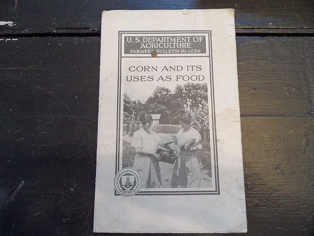 Vintage - "Corn and Its Uses as Food", US Dept of Agriculture, 1932 Vintage - "Corn and Its Uses as Food", US Dept of Agriculture, 1932