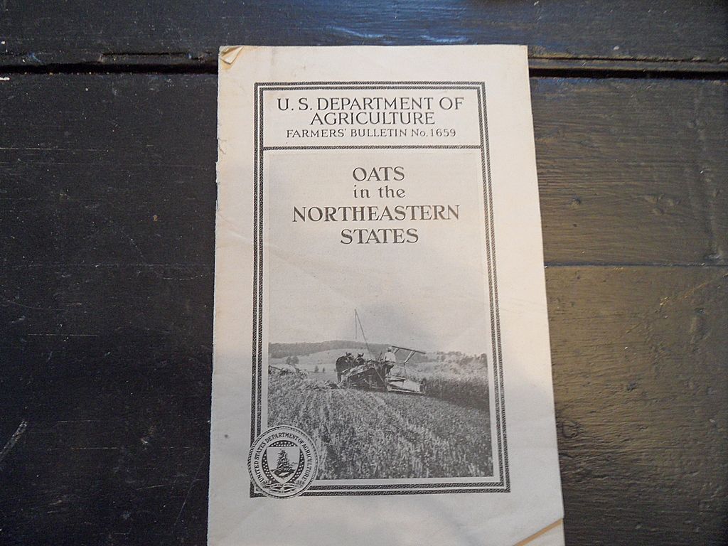 Vintage - "Oats in the Northeastern States", US Dept of Agriculture, 1940 Vintage - "Oats in the Northeastern States", US Dept of Agriculture, 1940