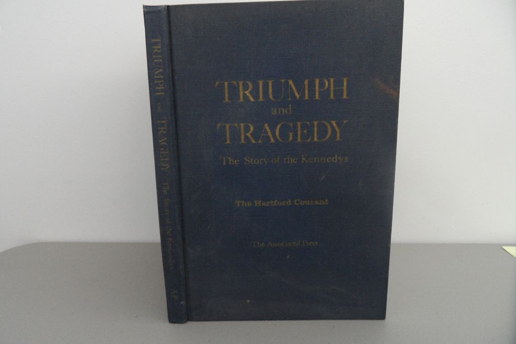 Vintage - Book - Triumph and Tragedy, The Story of the Kennedys Vintage - Book - Triumph and Tragedy, The Story of the Kennedys