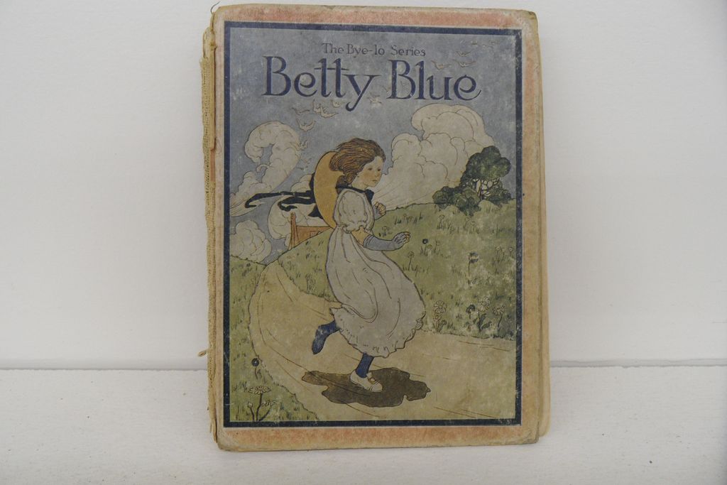 Vintage - Book - The Bye Lo Series, Betty Blue and other Mother Goose Rhymes Vintage - Book - The Bye Lo Series, Betty Blue and other Mother Goose Rhymes