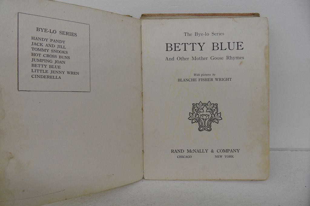 Vintage - Book - The Bye Lo Series, Betty Blue and other Mother Goose Rhymes Vintage - Book - The Bye Lo Series, Betty Blue and other Mother Goose Rhymes