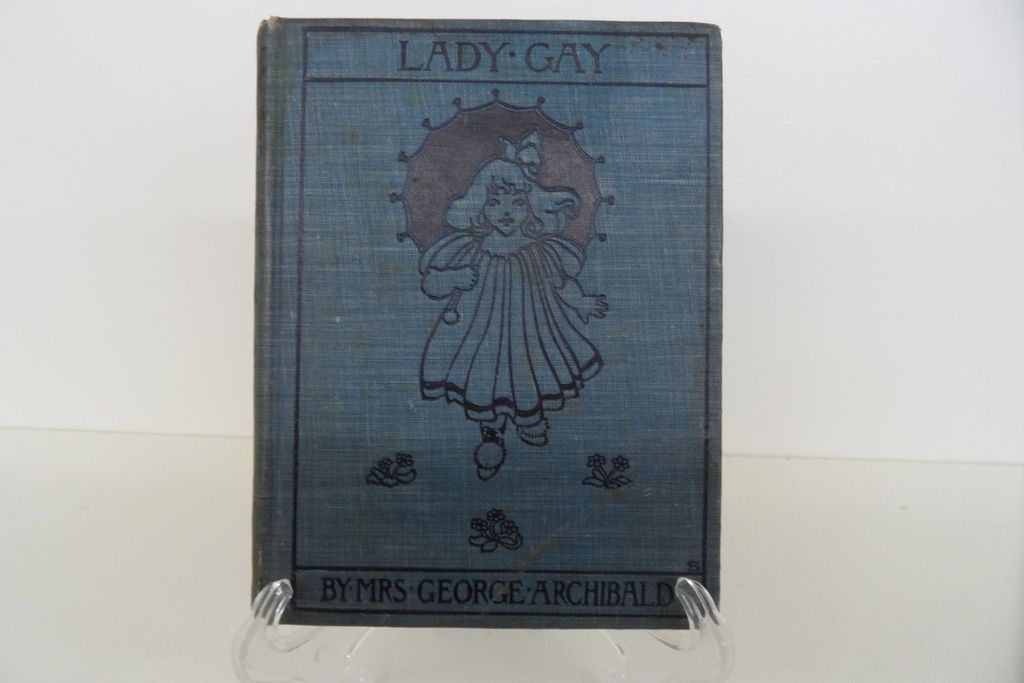 "Lady*Gay" - Hard Cover - Illustrated - 1898 "Lady*Gay" - Hard Cover - Illustrated - 1898