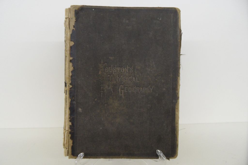 "Houston's Physical Geography" - Hard Cover - 1884 "Houston's Physical Geography" - Hard Cover - 1884