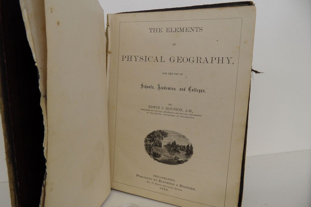 "Houston's Physical Geography" - Hard Cover - 1884 "Houston's Physical Geography" - Hard Cover - 1884