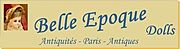 Belle Epoque Dolls & Miniatures Belle Epoque Dolls & Miniatures