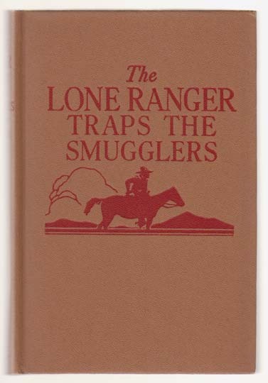 The Lone Ranger Traps the Smugglers The Lone Ranger Traps the Smugglers