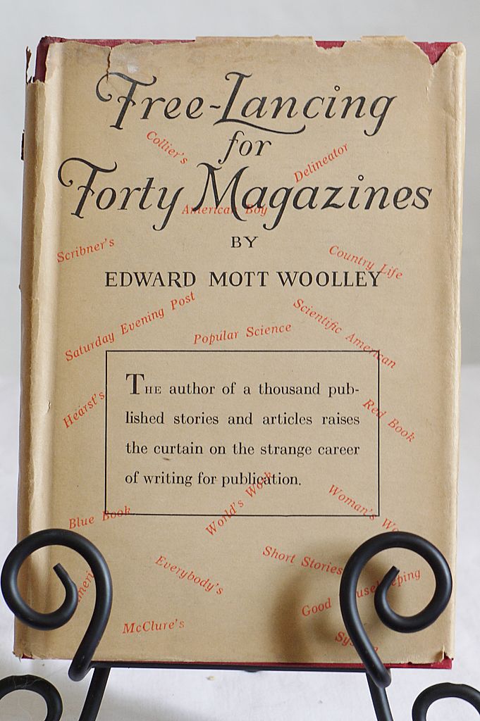 Vintage 1920s, Free-Lancing for Forty Magazines, hardback book, by Woolley Vintage 1920s, Free-Lancing for Forty Magazines, hardback book, by Woolley
