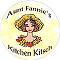 Aunt Fannie's Kitchen Kitsch Aunt Fannie's Kitchen Kitsch