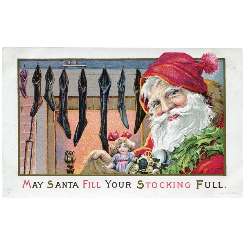 May Santa Fill Your Stocking Full May Santa Fill Your Stocking Full