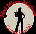 Mad Missee Mayham Mad Missee Mayham