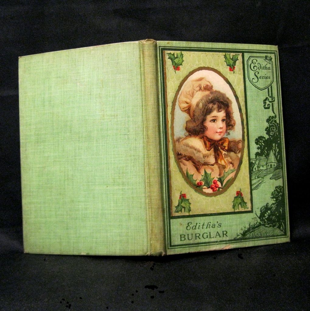 Editha's Burglar, Frances Hodgson Burnett Editha's Burglar, Frances Hodgson Burnett