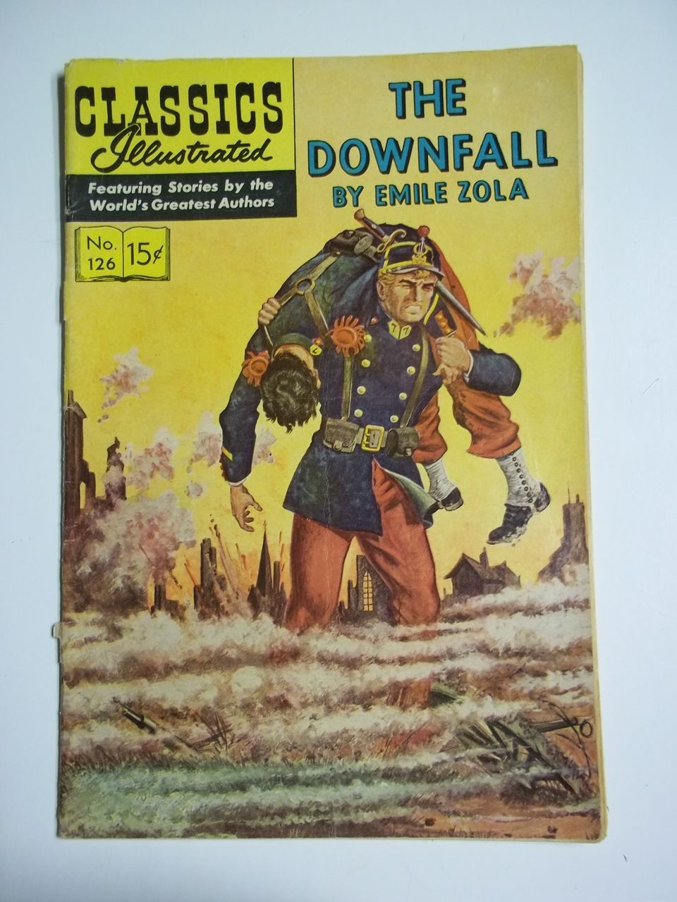 Classics Illustrated No. 126 The Downfall HRN 167 Classics Illustrated No. 126 The Downfall HRN 167