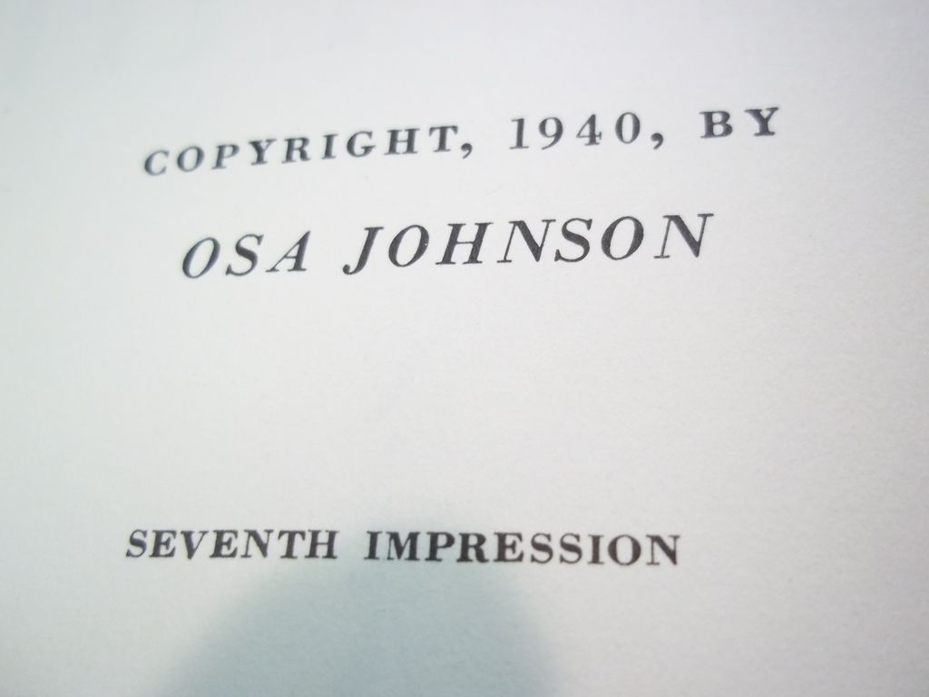 1st Edition: I Married Adventure, Osa Johnson, JB Lippincott Co. 1940 1st Edition: I Married Adventure, Osa Johnson, JB Lippincott Co. 1940