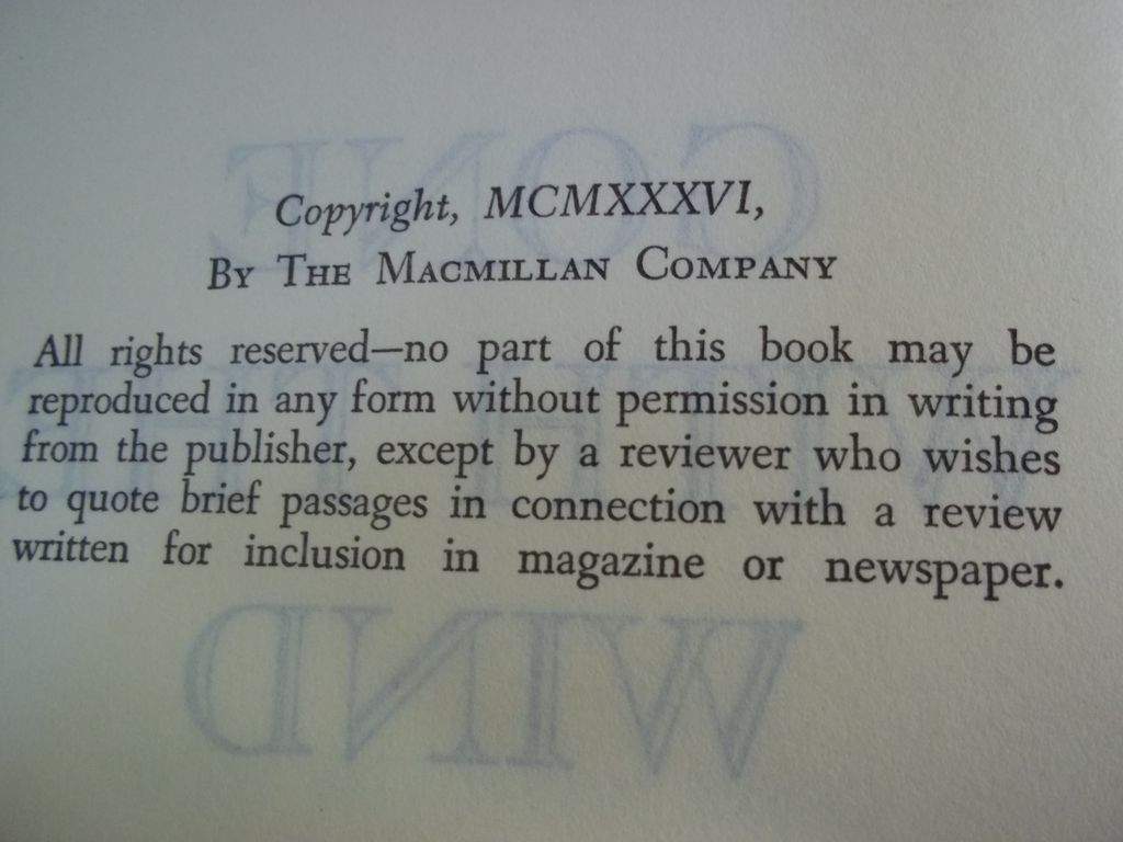 Gone With the Wind, Margaret Mitchell, Macmillan Co. 1936 Gone With the Wind, Margaret Mitchell, Macmillan Co. 1936