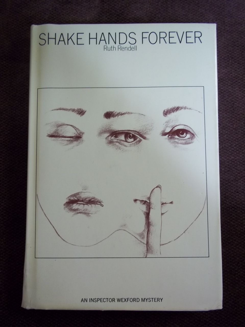 1st Edition Shake Hands Forever: An Inspector Wexford Mystery, Ruth Rendell, Crime Club 1975 1st Edition Shake Hands Forever: An Inspector Wexford Mystery, Ruth Rendell, Crime Club 1975