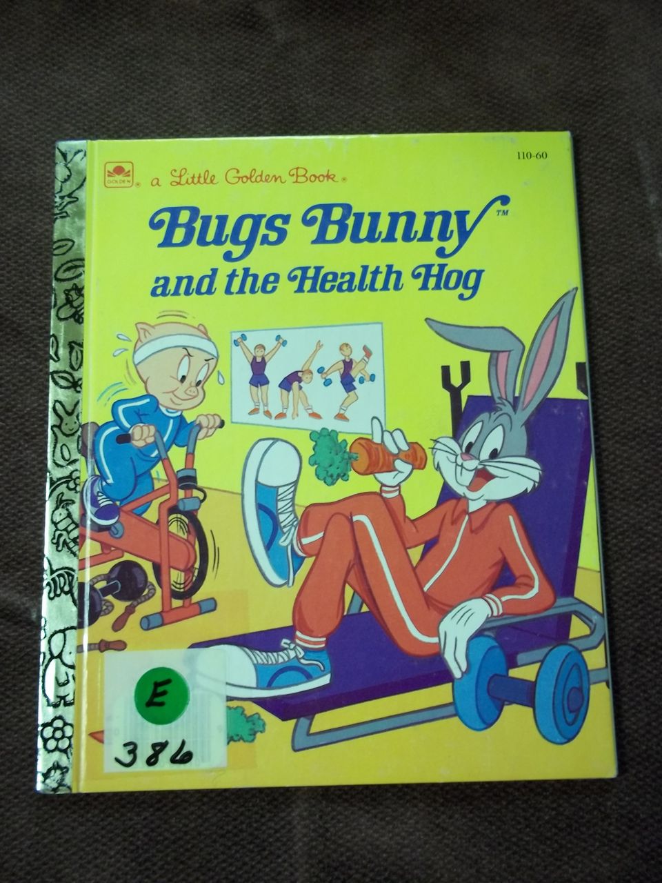 Little Golden Books: Bugs Bunny and the Health Hog Vintage Hardcover 1st Edition Little Golden Books: Bugs Bunny and the Health Hog Vintage Hardcover 1st Edition