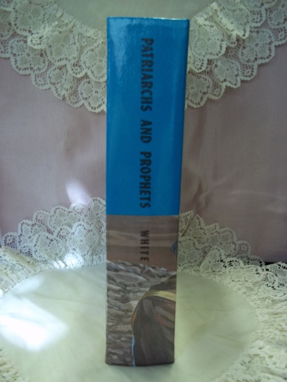 Patriarchs and Prophets, E.G. White, Pacific Press 1970 HC Patriarchs and Prophets, E.G. White, Pacific Press 1970 HC