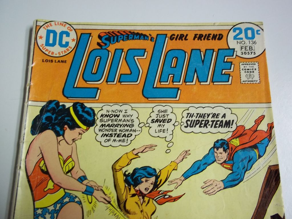DC Comics Lois Lane Vol. 17, No. 136, Feb. 1974 DC Comics Lois Lane Vol. 17, No. 136, Feb. 1974