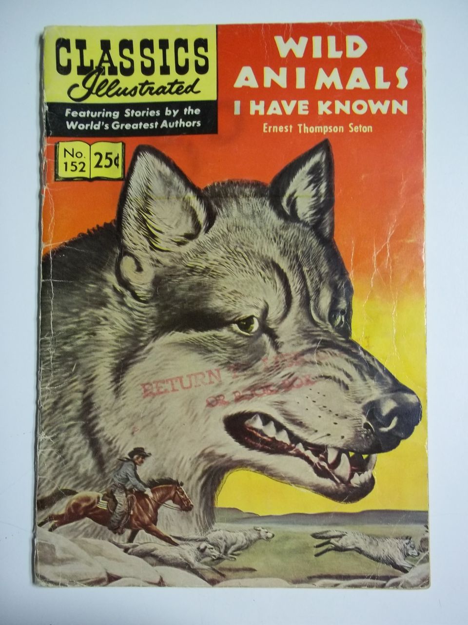 Classics Illustrated No. 152 Wild Animals I Have Known HRN 169 Classics Illustrated No. 152 Wild Animals I Have Known HRN 169