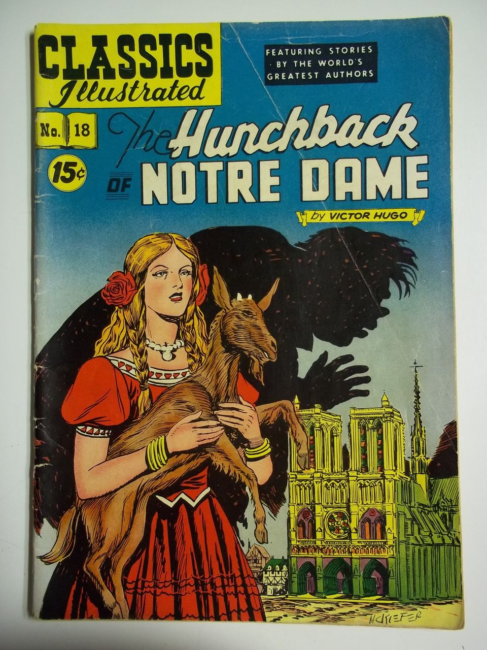 Classics Illustrated No. 18 The Hunchback of Notre Dame HRN 89 Classics Illustrated No. 18 The Hunchback of Notre Dame HRN 89