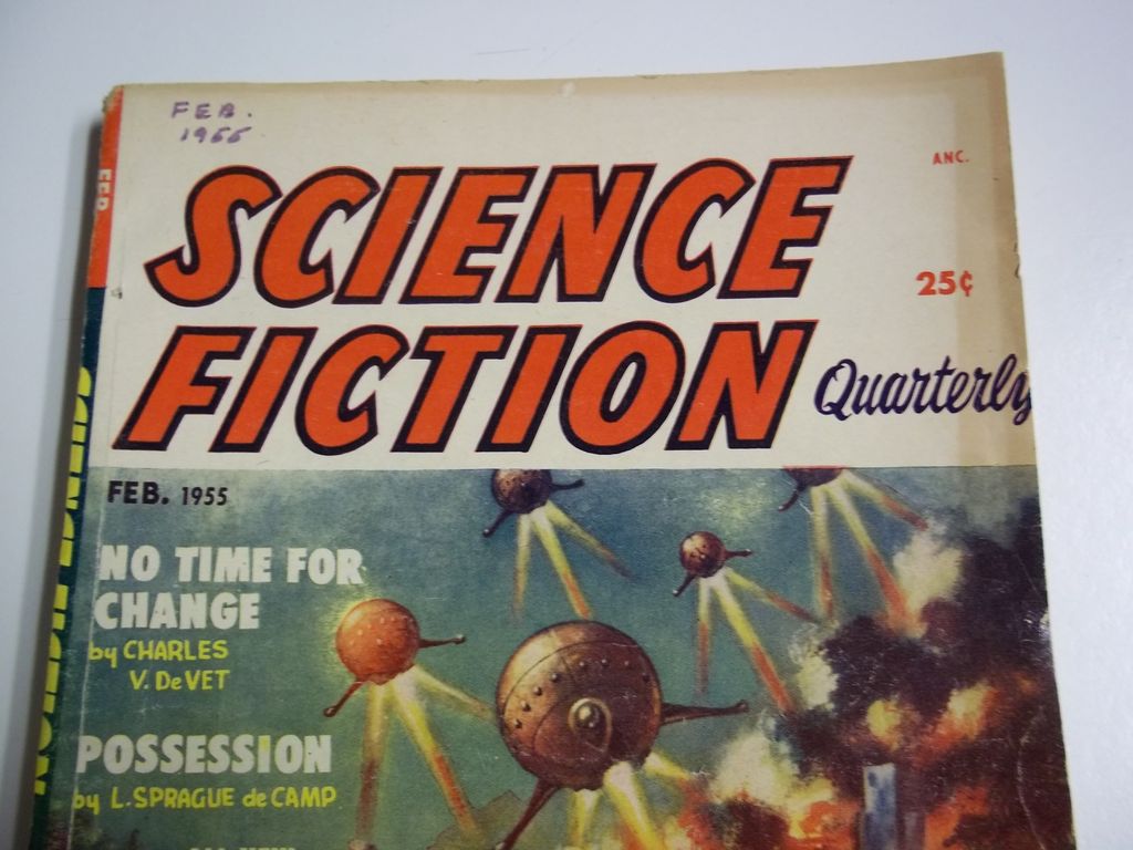 Science Fiction Quarterly No. 4 Vol. 3 1955 Sci-Fi Pulp Magazine Science Fiction Quarterly No. 4 Vol. 3 1955 Sci-Fi Pulp Magazine