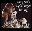 Grizzly-Wolf Fire-King Grizzly-Wolf Fire-King