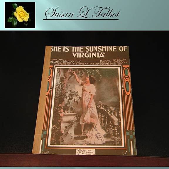 Reduced-Vintage Sheet Music "She Is The Sunshine Of Virginia", 1916 Reduced-Vintage Sheet Music "She Is The Sunshine Of Virginia", 1916