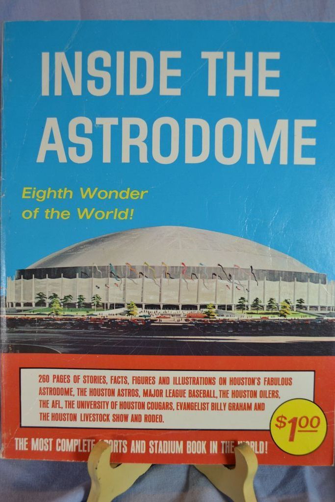 "Inside the Astrodome" Eighth Wonder of The World "Inside the Astrodome" Eighth Wonder of The World