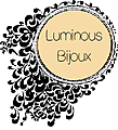Luminous Bijoux Luminous Bijoux