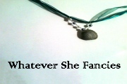 Whatever She Fancies Whatever She Fancies