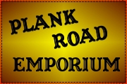 Plank Road Emporium Plank Road Emporium