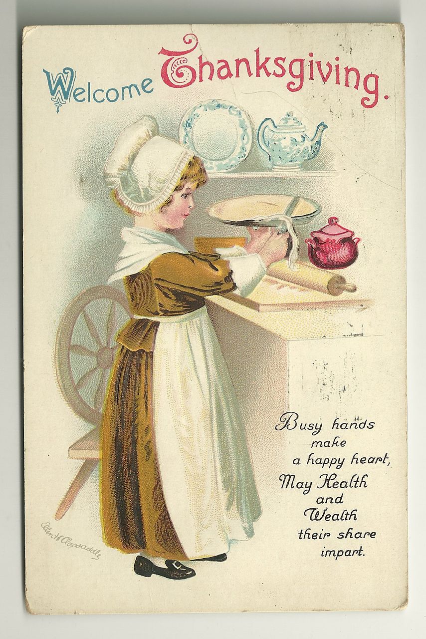 Clapsaddle Thanksgiving Postcard - Pie Baking Girl Clapsaddle Thanksgiving Postcard - Pie Baking Girl