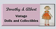 Dorothy & Albert Vintage Dolls and Collectibles