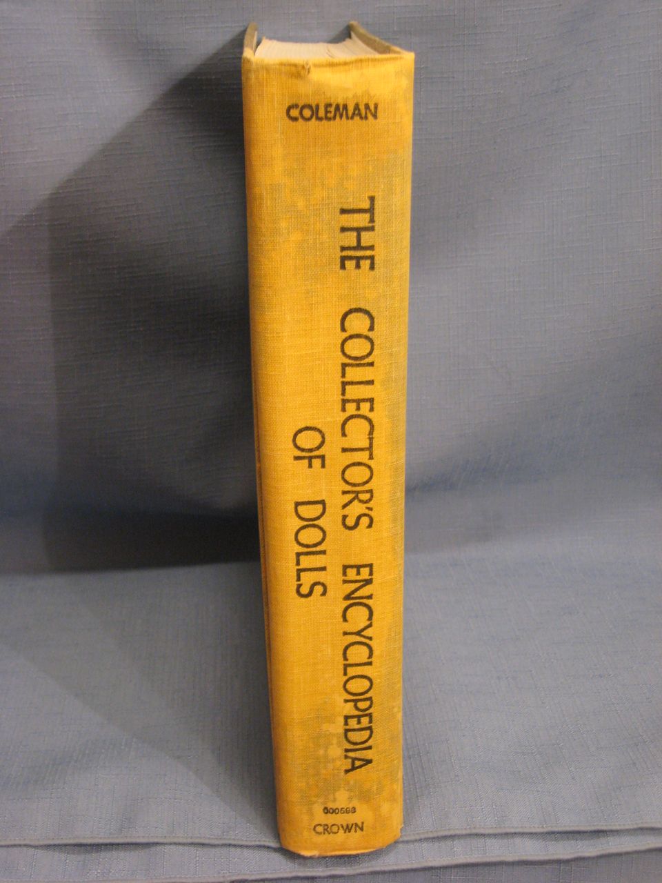 The Collector's Encyclopedia of Dolls by the Coleman's The Collector's Encyclopedia of Dolls by the Coleman's