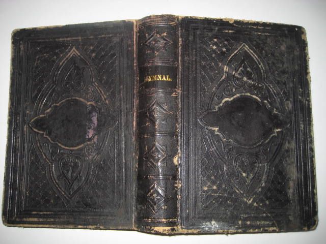 1878 Leather-Bound Hymnal 1878 Leather-Bound Hymnal