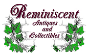 Reminiscent Antiques and Collectibles