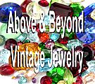 Above & Beyond Vintage Jewelry Too Above & Beyond Vintage Jewelry Too