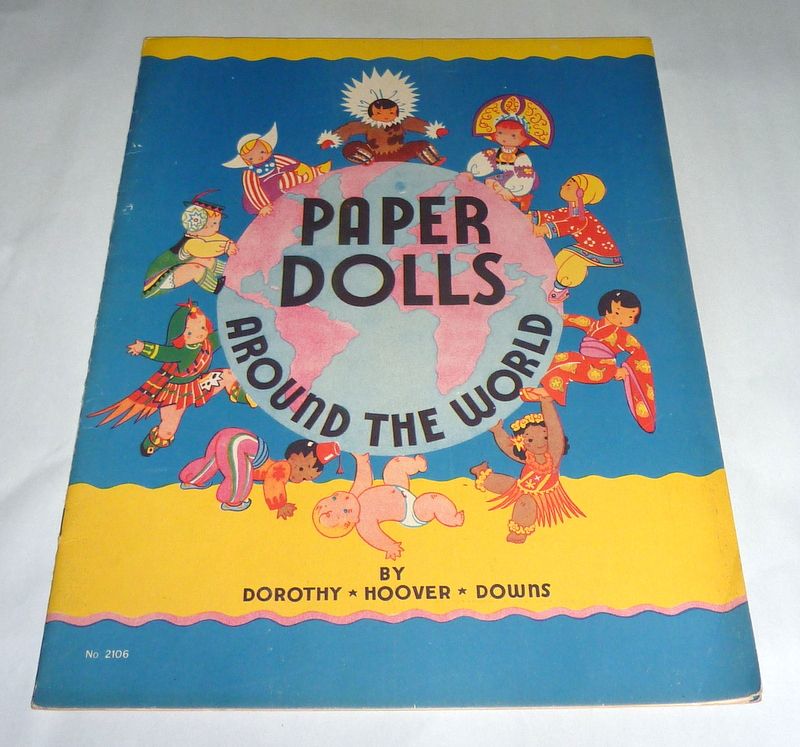 Orig. Vintage 1935 Uncut Book - Saalfield Paper Dolls From Around the World Orig. Vintage 1935 Uncut Book - Saalfield Paper Dolls From Around the World