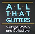 All That Glitters All That Glitters