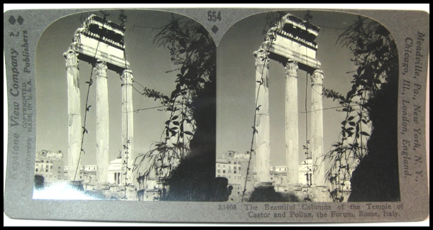 Beautiful Columns The Forum in Rome - Keystone Stereo View Beautiful Columns The Forum in Rome - Keystone Stereo View