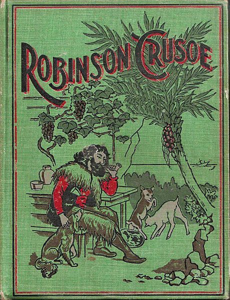 Robinson Crusoe by Daniel DeFoe with Colored Illustrations - Published by McKibbin 1899 Robinson Crusoe by Daniel DeFoe with Colored Illustrations - Published by McKibbin 1899