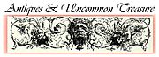 Antiques & Uncommon Treasure