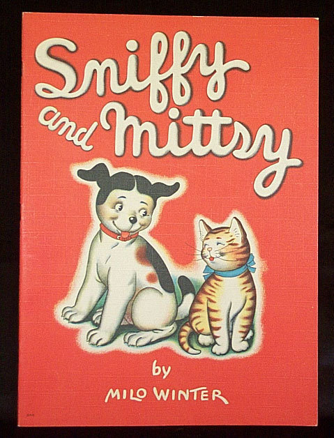 1938 Sniffy and Mittsy Children's Book Whitman Publishing 1938 Sniffy and Mittsy Children's Book Whitman Publishing